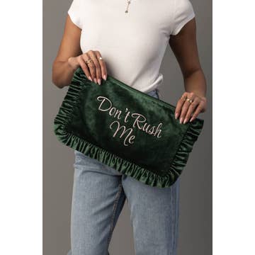 Don't Rush Me Velvet Travel Pouch